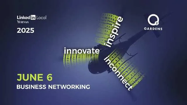 LinkedIn Local Yerevan 2025. Նոր նշաձող բիզնես նեթվորքինգի մշակույթում