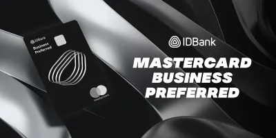 Новая премиальная бизнескарта IDBank – Mastercard Business Preferred