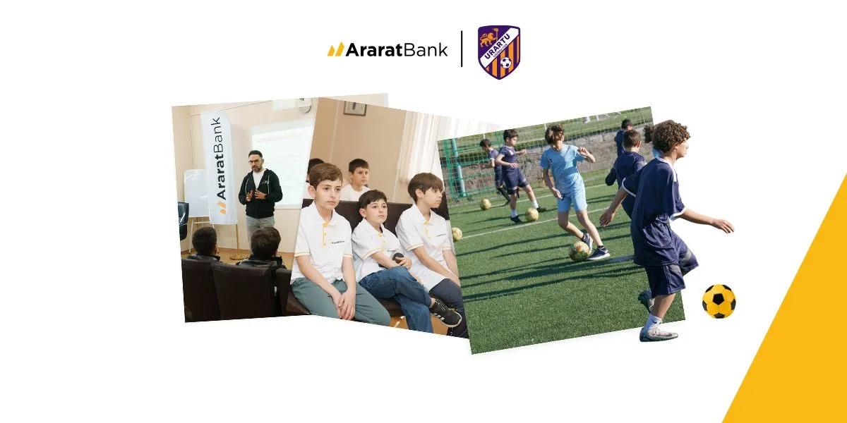 AraratBank and Urartu Football Club Team Up to Promote Financial Literacy