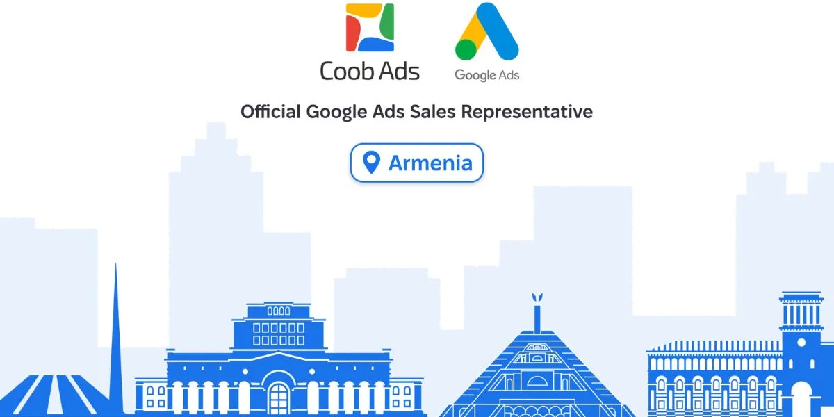 Google-ը Coob Ads-ին նշանակել է պաշտոնական Google Ads Sales Representative Հայաստանում
