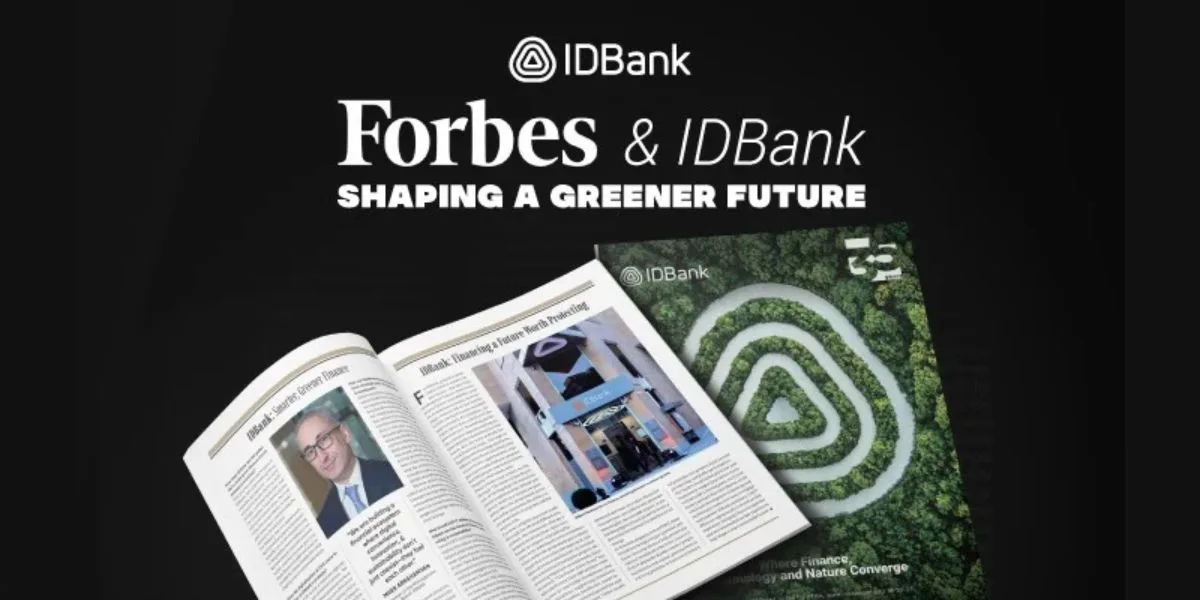 Digital Future and Sustainable Development: IDBank's Chairman of the Management Board in an Interview with Forbes